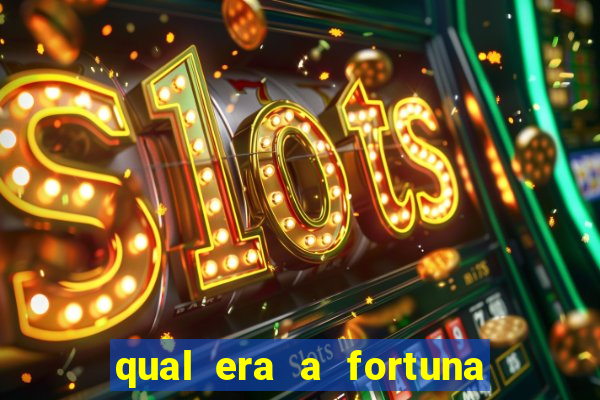 qual era a fortuna de paulinha abelha